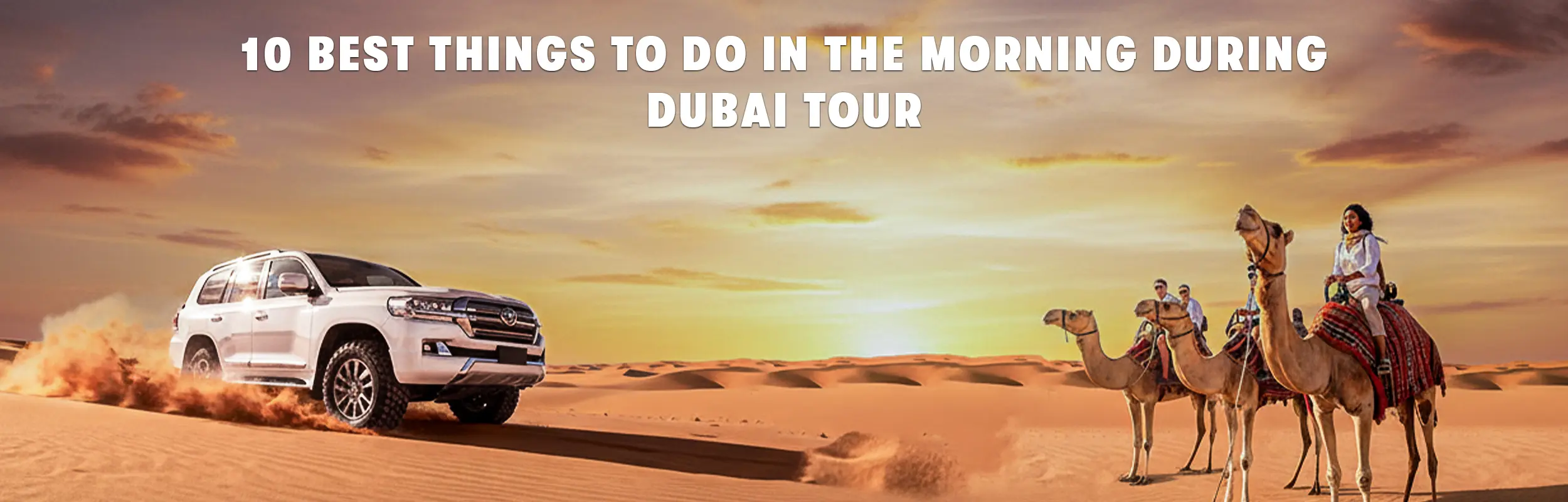 Morning Activities in Dubai